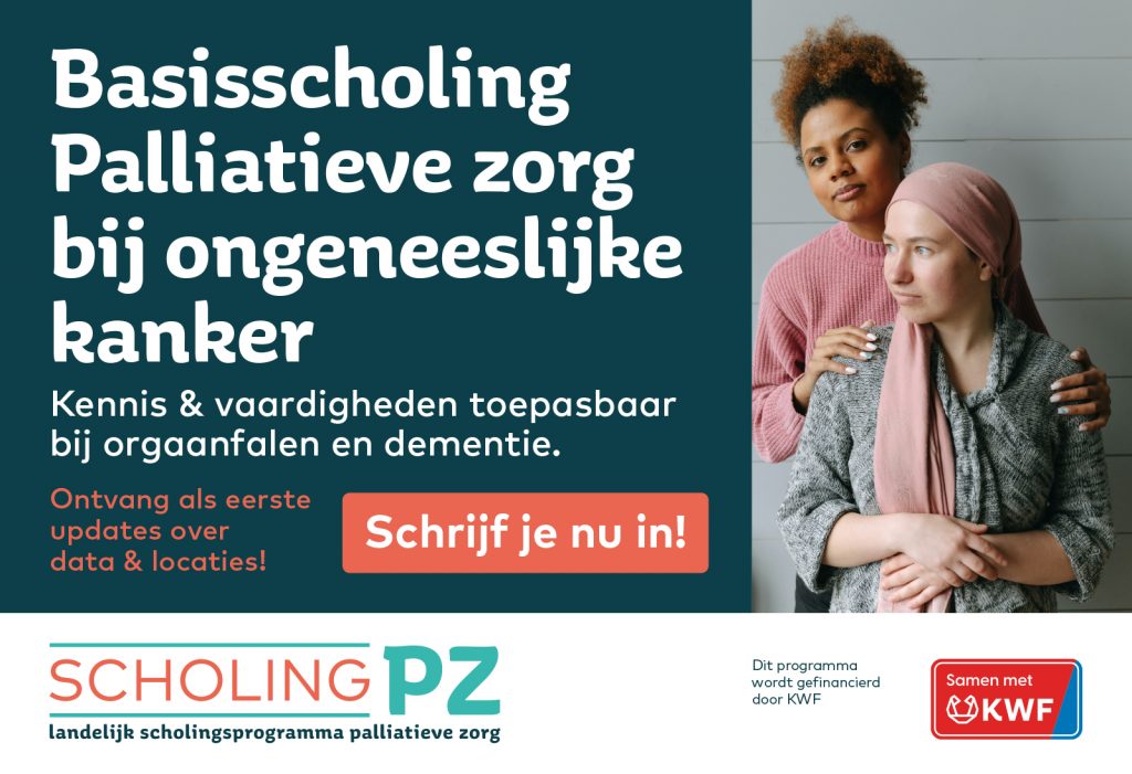 Voorinschrijving Basisscholing Palliatieve Zorg Bij Patiënten Met ...